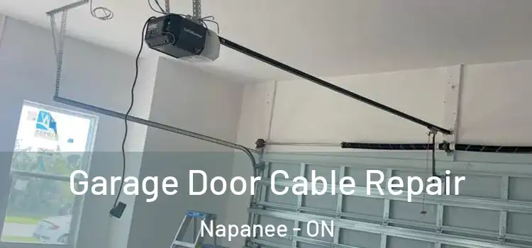  Garage Door Cable Repair Napanee - ON