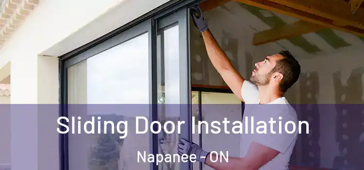 Sliding Door Installation Napanee - ON